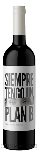 Siempre tengo un Plan B Malbec 750 ML